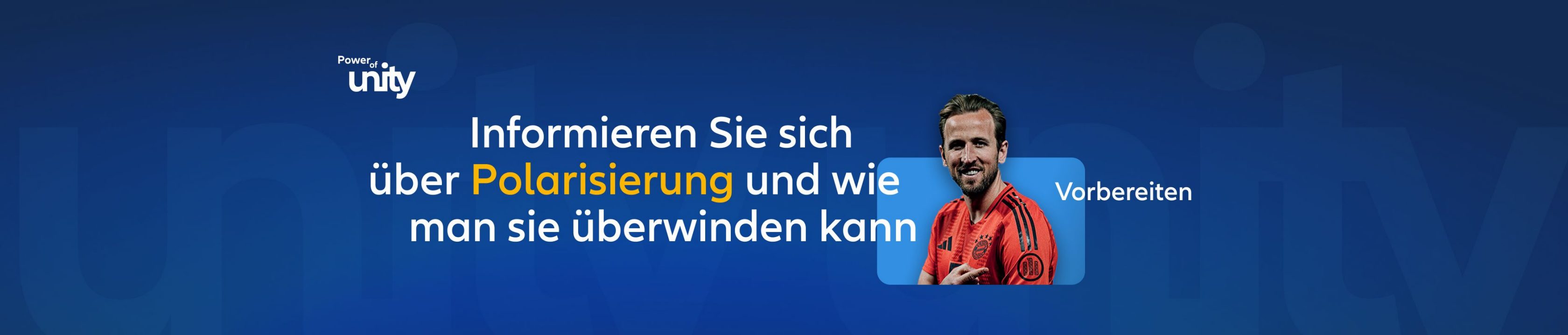 Porträt von Harry Kane bereit, sich über Polarisierung zu informieren und sie zu überwinden