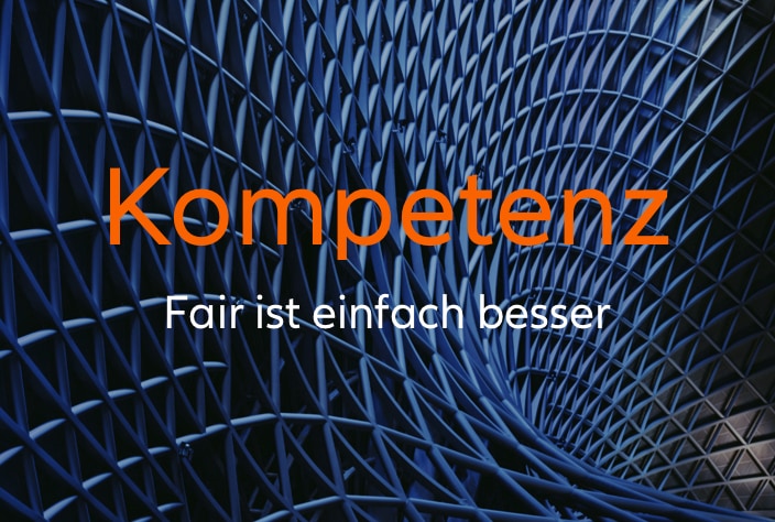 Bild mit dem Text: Kompetenz - Fair ist einfach besser