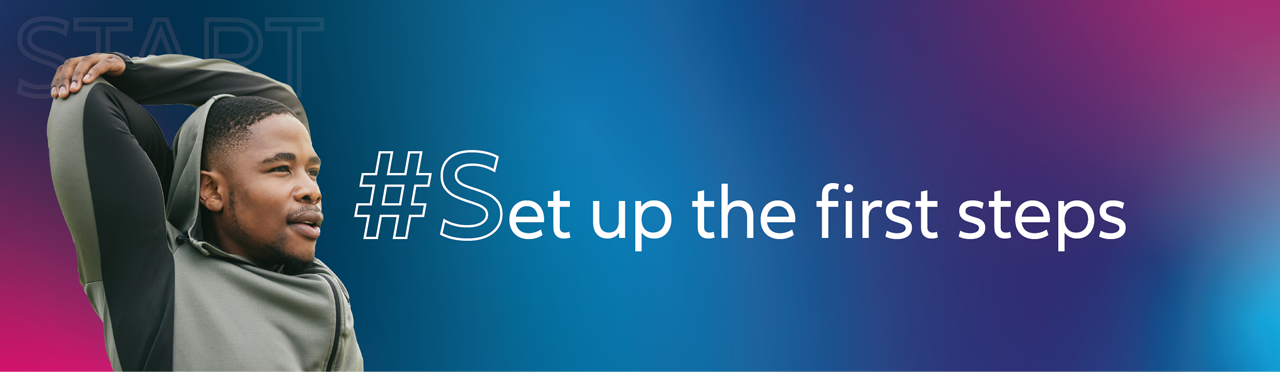 #Set up the first steps