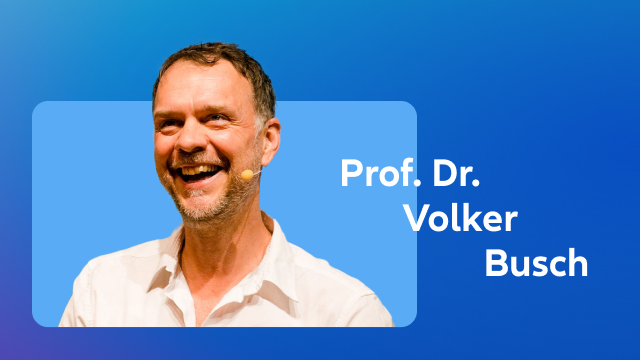 Prof. Dr. Volker Busch, a doctor, scientist at the University of Regensburg and author and speaker for more than 20 years.